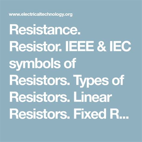 Resistor And Types Of Resistors Fixed Variable Linear And Non Linear In