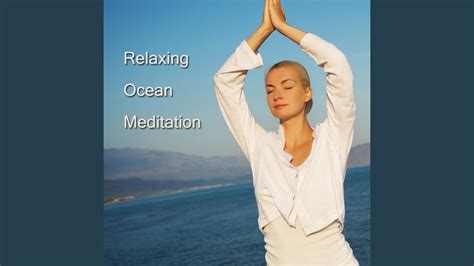 Relaxing Ocean Meditation Youtube