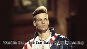 Vanilla ice - Ice ice baby (ADiSH Remix) - YouTube