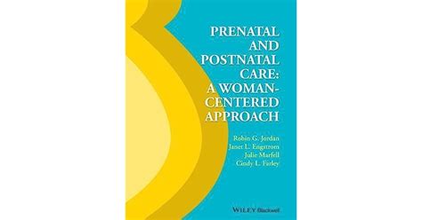Prenatal And Postnatal Care By Robin G Jordan