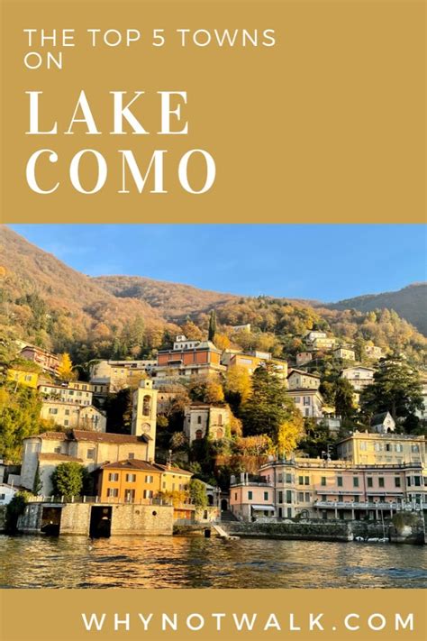 Vista Of The Town Of Cernobbio From Lake Como Guide By Why Not Walk To