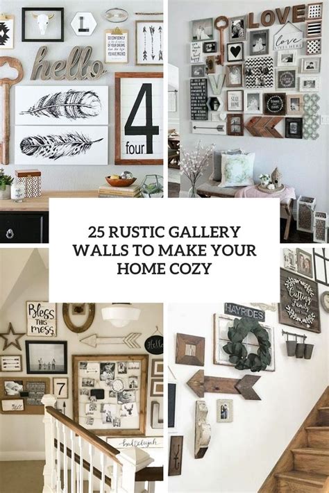 25 Rustic Gallery Walls To Make Your Home Cozy Digsdigs
