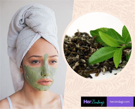 Glowing Skin Tips Six Homemade Green Tea Face Pack For Different Skin