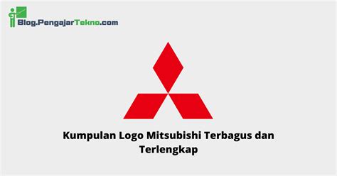Kumpulan Logo Mitsubishi Terbagus Dan Terlengkap Blog Pengajar Tekno