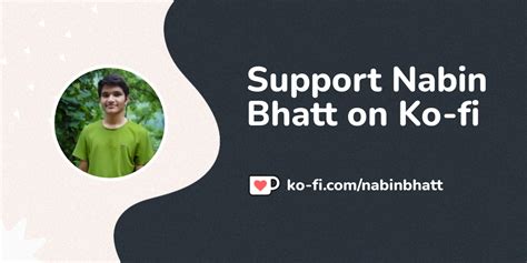 Buy Nabin Bhatt A Coffee Ko Fi Com Nabinbhatt Ko Fi Where Creators Get Support From Fans