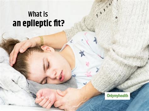Epileptic Fit Here Are Its Signs Causes Diagnosis And Treatment