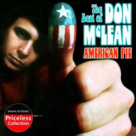 The Best Of Don Mclean American Pie And Other Hits Don Mclean Amazon