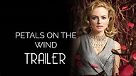 Petals on the Wind (2014) Trailer HD - YouTube