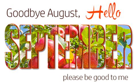 Goodbye August Hello September  Image Hello September Images