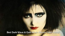 The Best Dark Wave and Goth Music Albums (1980-2020) [25000 Subs ...