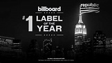 Republic Records has been the Super Label for the last [4+] Years ...
