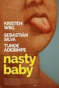Nasty Baby - Película 2015 - Cine.com