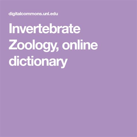 Invertebrate Zoology Online Dictionary Zoology Nature Study