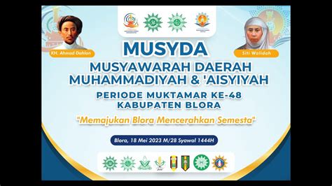 Musyda Musyawarah And Aisyiyah Periode Muktamar Ke 48 Kab Blora Youtube