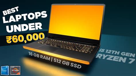 Top 5 Best Laptops Under ₹60000 In August 2022 In India⚡best Gaming
