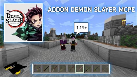 Addon Demon Slayer Mcpe 119 Minecraft Youtube