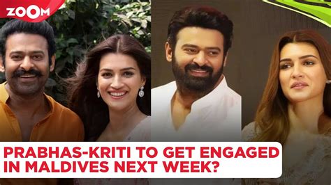 Kriti Sanon And Prabhas To Get Engaged Next Week In Maldives And Make Their Relationship Official