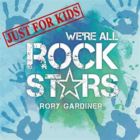 Stream Rory Gardiner Listen To Were All Rockstars Rory Gardiner