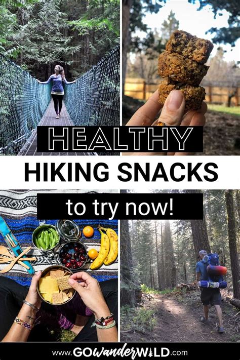 25 best hiking snacks healthy and delicious trekking food go wander wild