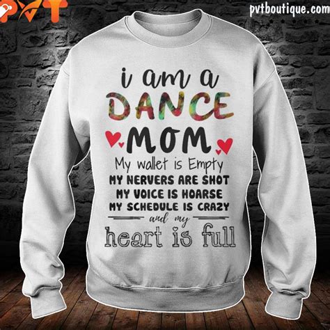 I Am A Dance Mom My Wallet Is Empty My Nerves Are Shot My Voice Is