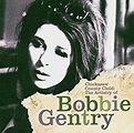 Bobbie Gentry - Chickasaw County Child: The Artistry of Bobbie Gentry ...