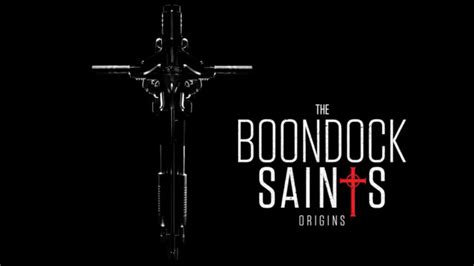 The Boondock Saints Origins Series