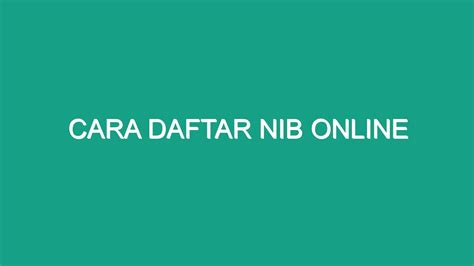 Cara Daftar Nib Online Geograf