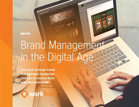 Brand Management in the Digital Age | Workfront