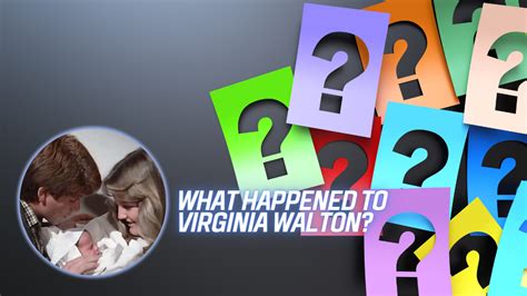 What Happened To Virginia Walton Endante