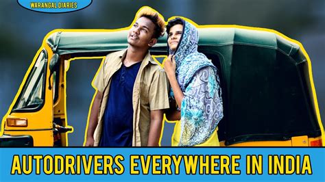 Autodrivers Everywhere In India Warangal Diaries Youtube