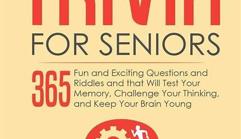 The Best Trivia Questions for Seniors: Fun Elderly Quizzes