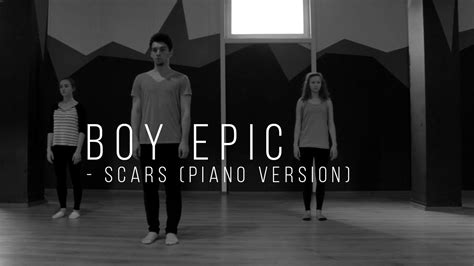Pavel Klyuchko Choreography Boy Epic Scars Piano Version Youtube