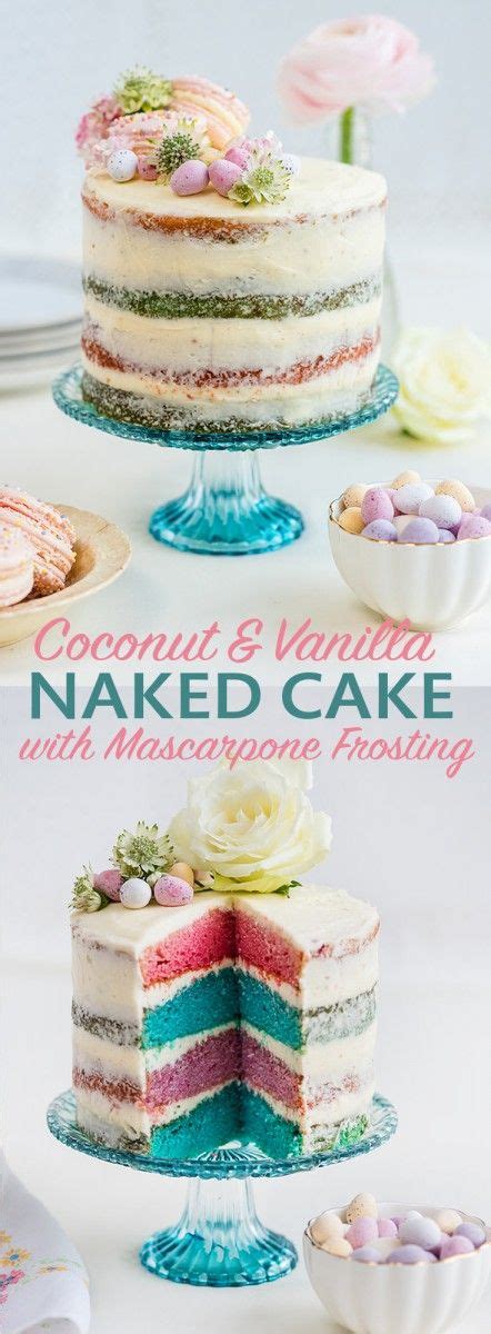 Check Out Coconut And Vanilla Naked Cake With Mascarpone Frosting It S