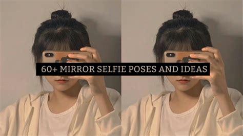 Korean Mirror Selfie Poses And Ideas For Girls Youtube