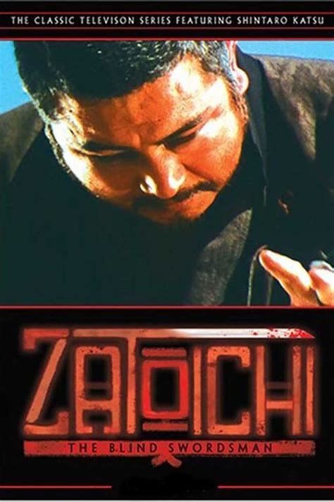 Zatoichi Monogatari Tv Series 1974 1979 — The Movie Database Tmdb