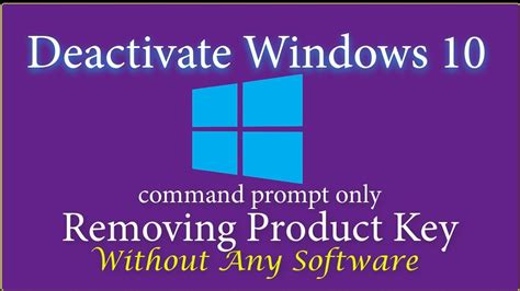 How To Deactivate Windows 10 By Removing Product Key Command Prompt