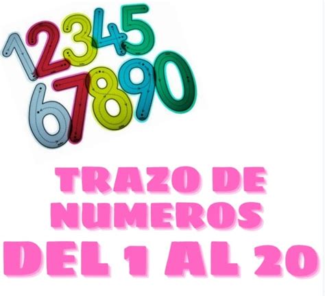 Trazo De Numeros Del 1 Al 20 Material Educativo Primaria