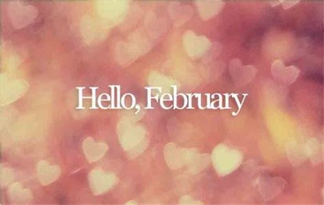 Hello February Pictures Photos And Images For Facebook Tumblr