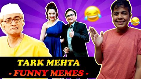 Jhetha Rocks Babita Shock Funny Tarak Mehta Memes Youtube