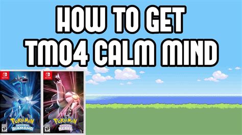 How To Get Tm04 Calm Mind In Pokemon Brilliant Diamond And Shining Pearl