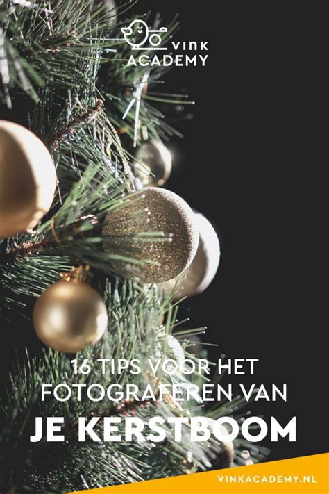 Tips Voor Het Fotograferen Van Je Kerstboom Fotografie Kerst