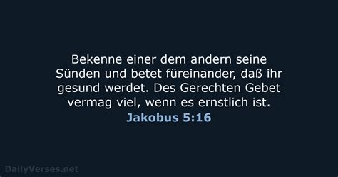 15. Juli 2021 - Bibelvers des Tages (LU12) - Jakobus 5:16 - DailyVerses.net