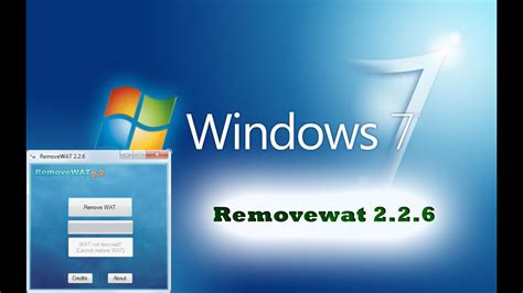 Como Activar Cualquier Versión De Windows 7 Removewat 226 2015 Hd