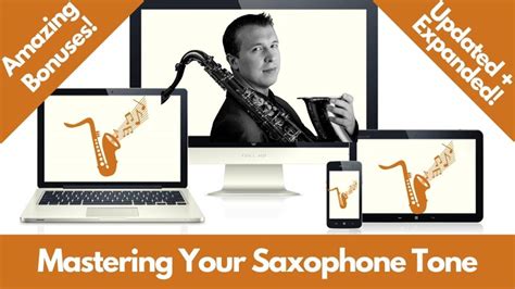 Mastering Your Saxophone Tone