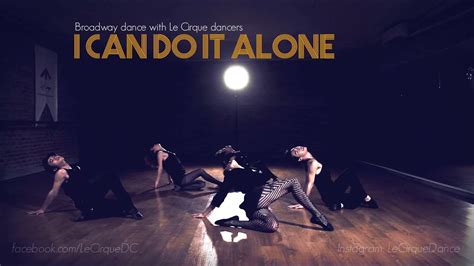 Nhảy Broadway Trên Nền Nhạc I Cant Do It Alone Chicago Youtube