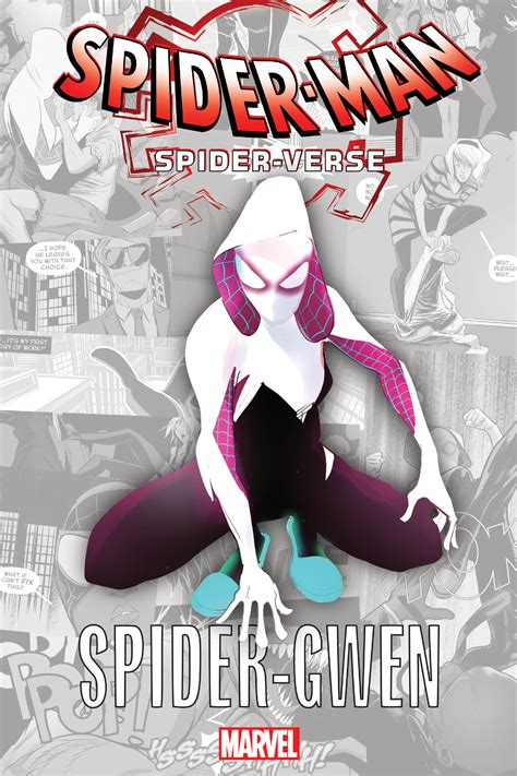 Spider Man Spider Verse Spider Gwen Trade Paperback Comic Issues