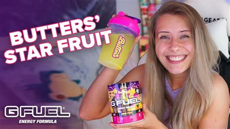 Butters Star Fruit G Fuel Youtube