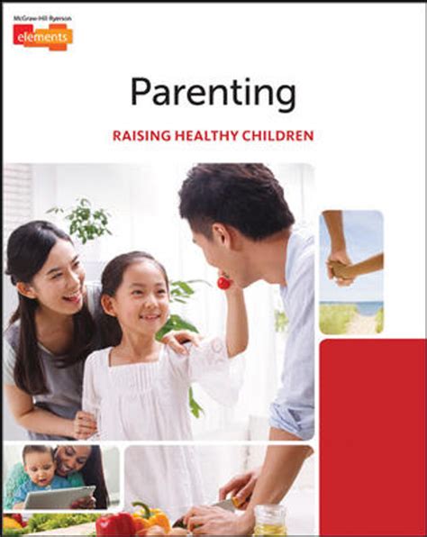 Parenting Raising Healthy Children First Edition Nelson
