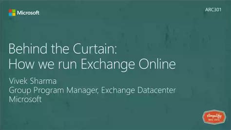 Behind The Curtain How We Run Exchange Online Microsoft Exchange