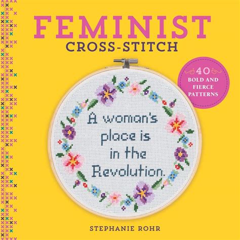 See more of feminist cross stitch on facebook. Feminist Cross-Stitch: 40 Bold & Fierce Patterns | eBay